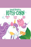 Bubbly_Beautiful_Kitty-Corn